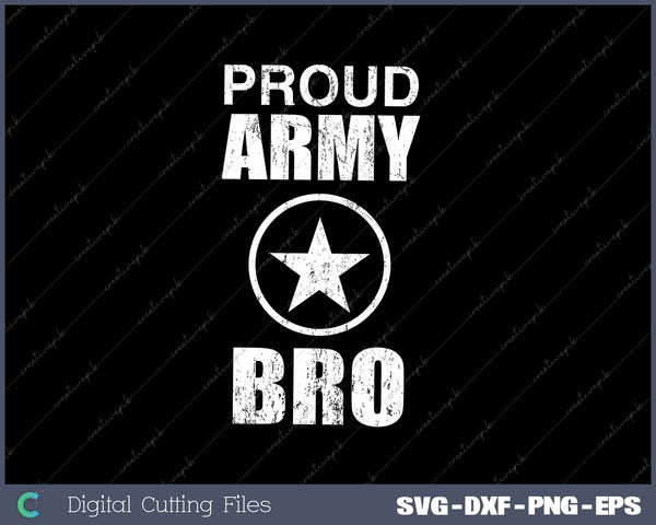 PROUD Brother ARMY SVG PNG Cutting Printable Files