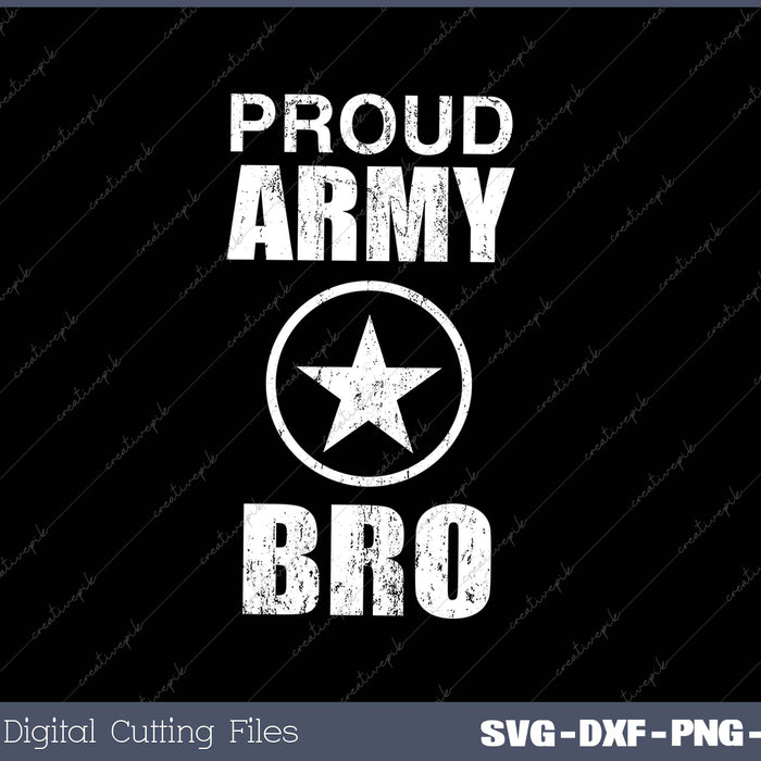 PROUD Brother ARMY SVG PNG Cutting Printable Files