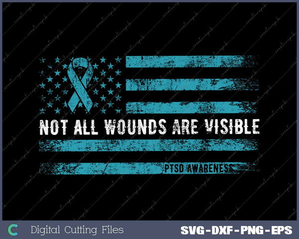 PTSD Awareness Not All Wounds Are Visible Veteran 