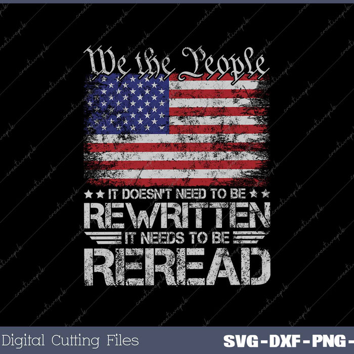 Patriot US Flag Constitution Of The USA Needs To Be Reread