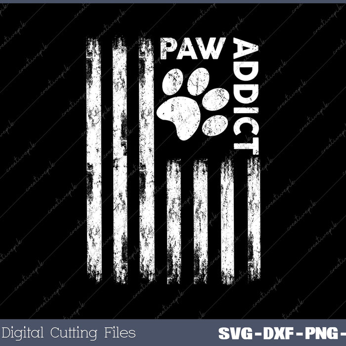 Paw Addict Flag Cat & Dog Lovers SVG DXF PNG Cutting File