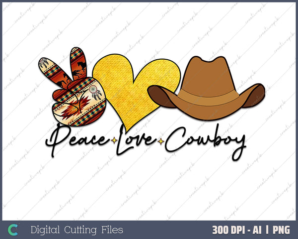 Peace Love Cowboy Funny Western Rodeo Cowboys 