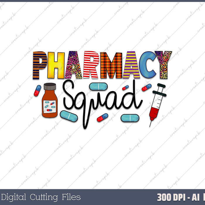 Pharmacy Squad Tech Pharmacist Crew Drug AI PNG Sublimation File