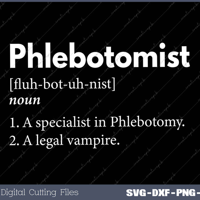 Phlebotomist Definition Legal Vampire Phlebotomy Funny