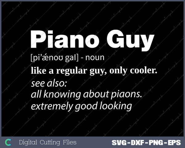 Piano Guy Definition Funny Boy Piano Gift Piano Player