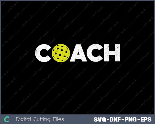 Pickleball Coaches PNG SVG PNG Cutting Printable Files