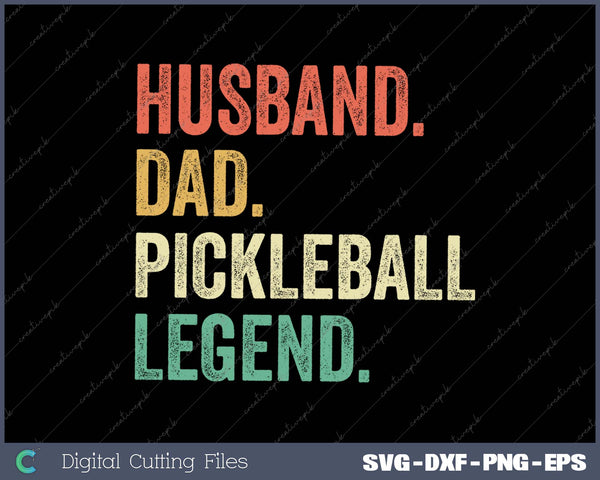 Pickleball Funny Husband Dad Legend Vintage Father's Day