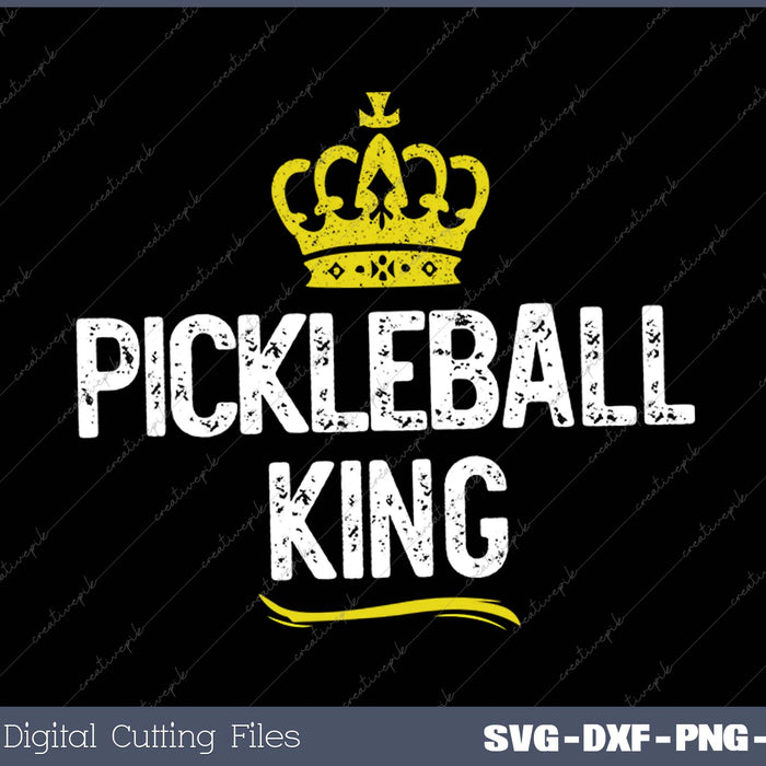 Pickleball King Men Boys Player SVG PNG Cutting Printable Files