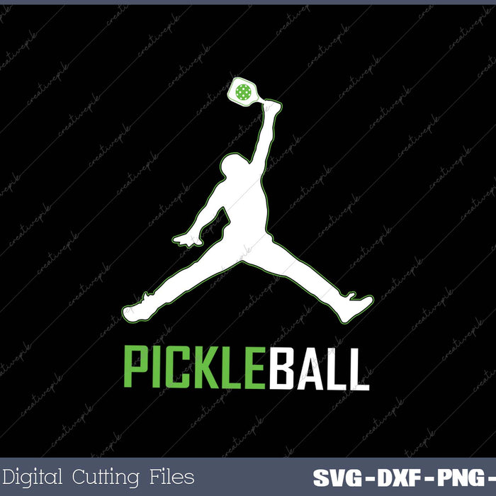 Pickleball Funny Gift For Men Women Kids SVG PNG Cutting Printable Files