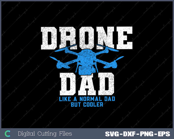 Pilot Dad Like A Normal Dad But Cooler Svg Design Cut File