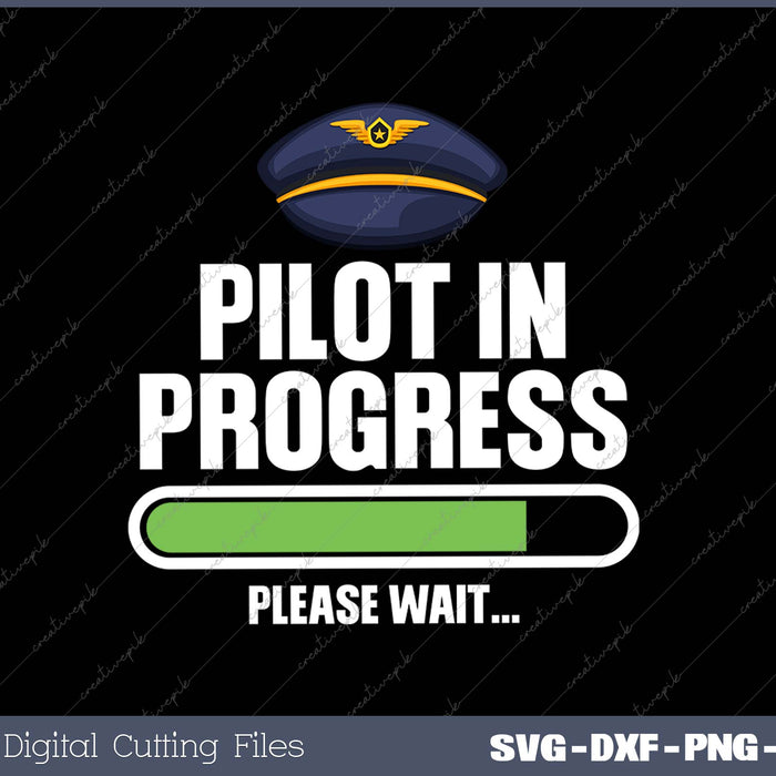 Pilot In Progress Flight School Student SVG PNG Cutting Printable Files