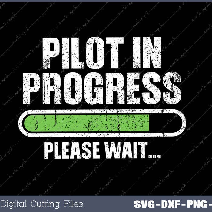 Pilot In Progress please wait SVG PNG Cutting Printable Files