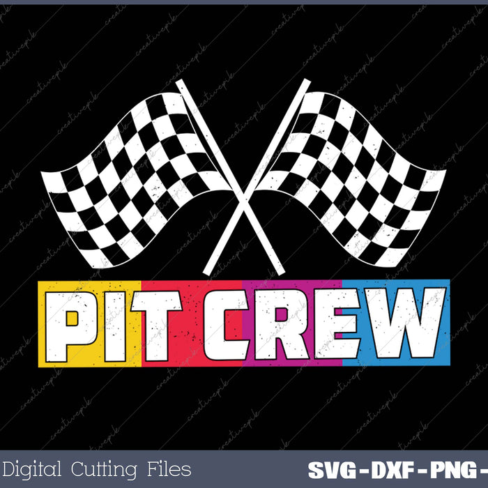 Pit Crew for Hosting Race Car Parties Parents Pit SVG PNG Cutting Printable Files