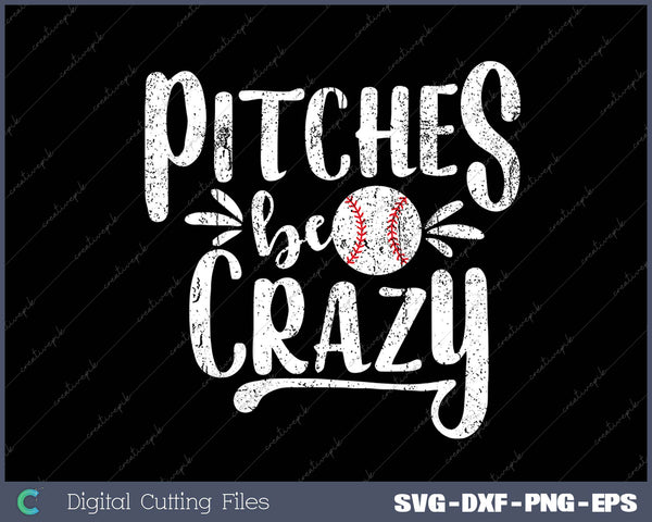 Pitches Be Crazy Kickball Player Kickballer Kickball Coach