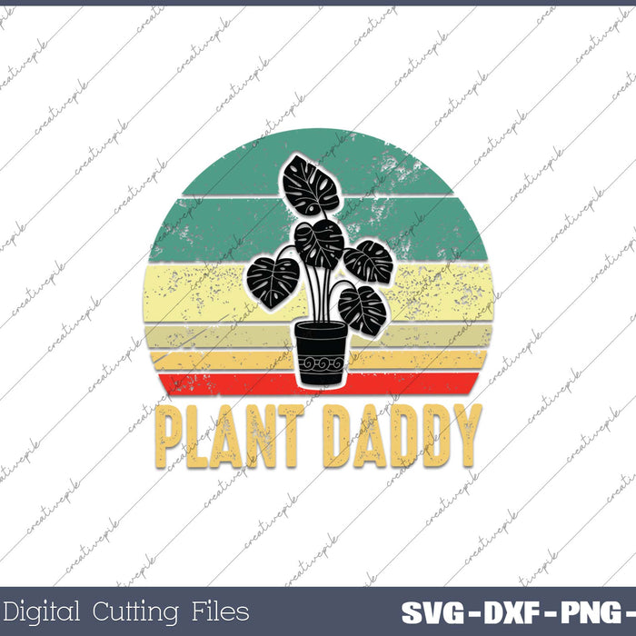 Plant Daddy Funny Gardening Houseplants Landscaping Gardener