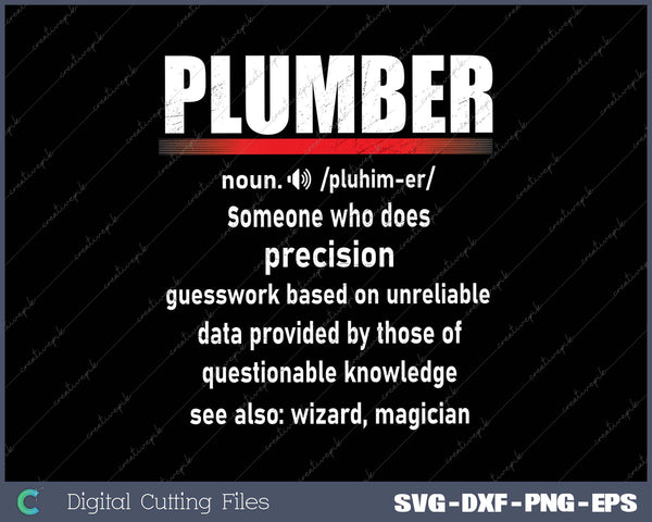 Plumber Definition Funny Plumbing Pipe Pipefitter Graphic