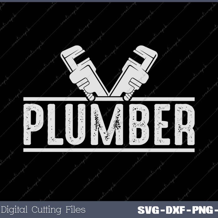 Plumber Profession Plumbing Sayings Job SVG PNG Cutting Printable Files