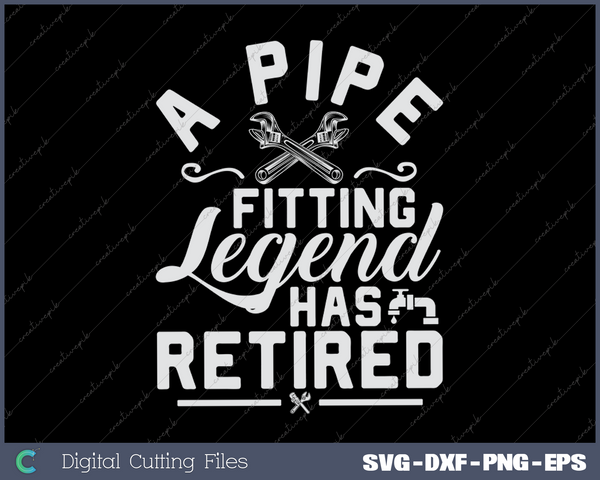 Plumber and Pipefitter Gift for Retired Men Retiree Retro SVG PNG Cutting Printable Files