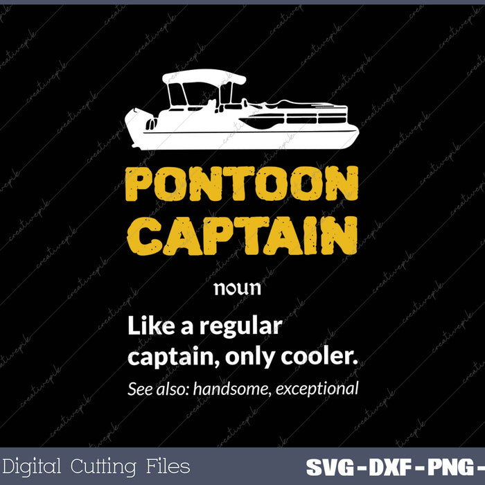 Pontoon Captain Definition Funny Boat Pontooning Boating