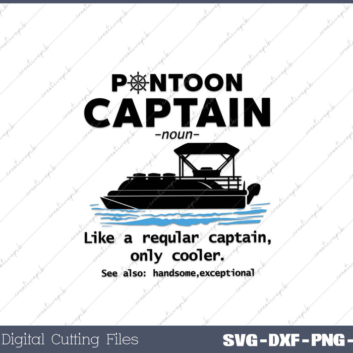 Pontoon Captain Definition Funny Pontoon Boat Boating SVG Cut files