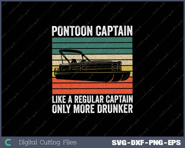 Pontoon Captain Like A Regular Captain Boat Svg Design Cut File