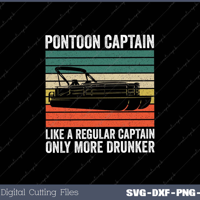 Pontoon Captain Like A Regular Captain Boat Vintage SVG File