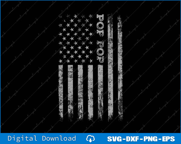 Pop Pop American Flag SVG PNG Cutting Printable File