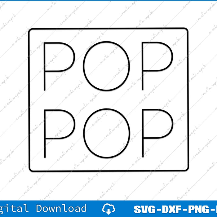 Pop Pop Father's Day Papa Grandpa SVG PNG Cutting Printable File