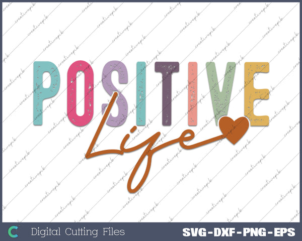 Positive Affirmations Life Mind SVG PNG Cutting Printable Files