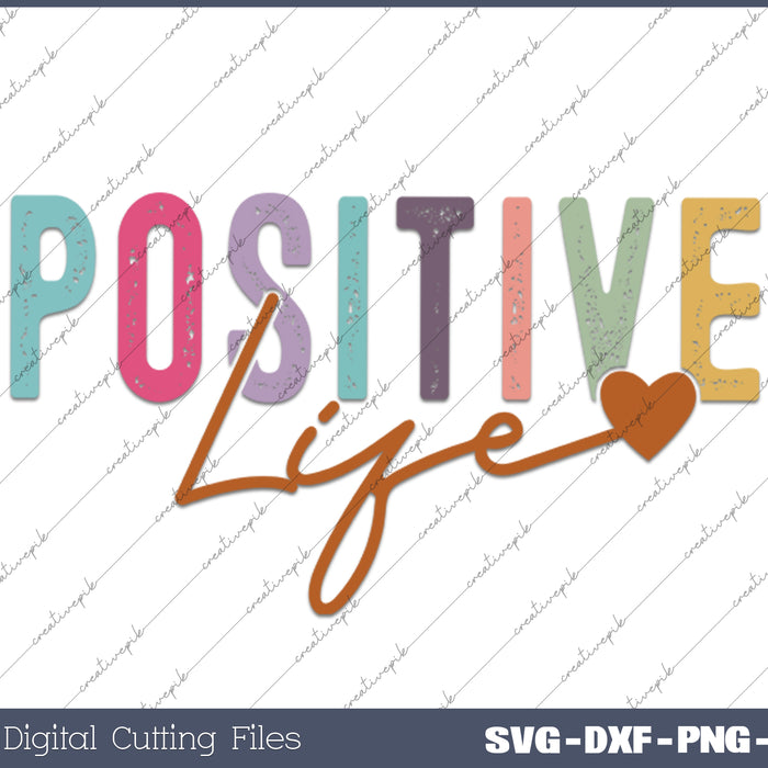 Positive Affirmations Life Mind SVG PNG Cutting Printable Files