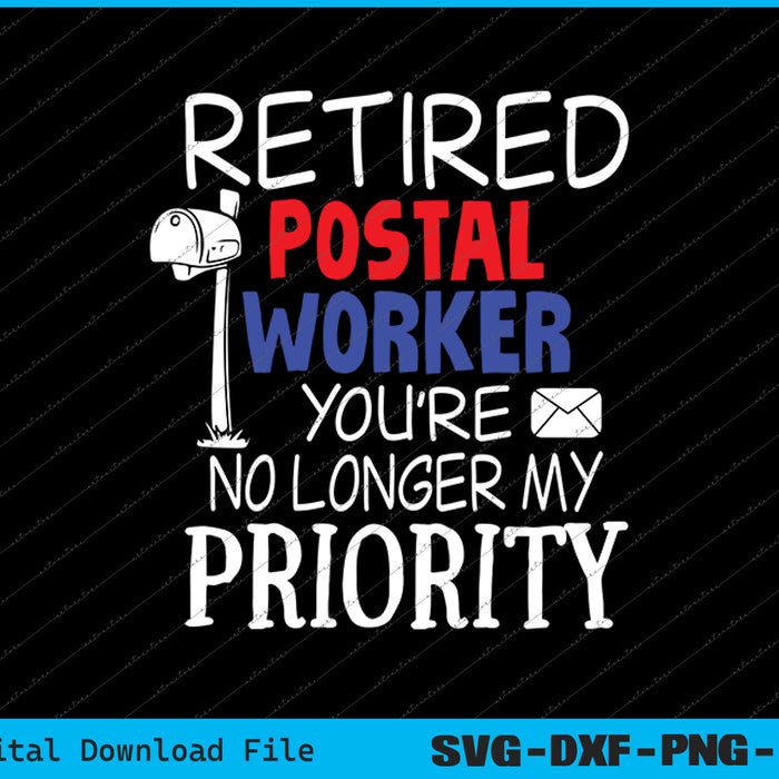 Post Office Retirement Retired Postal Worker SVG PNG Printable Files