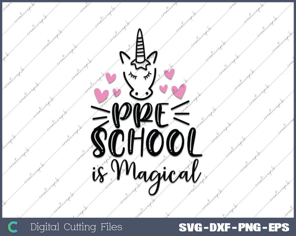 Preschool is Magical SVG PNG Cutting Printable Files