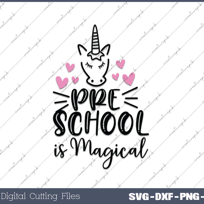 Preschool is Magical SVG PNG Cutting Printable Files