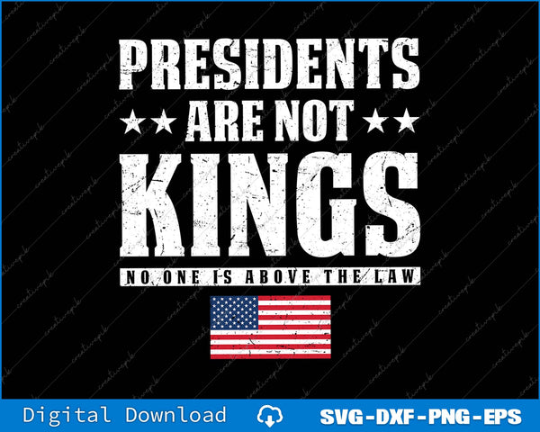 Presidents Are Not Kings USA Flag No Kings In America SVG PNG Printable File