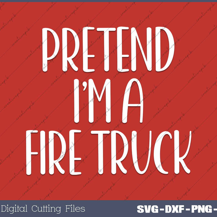 Pretend I'm Fire Truck Fireman Halloween Costume