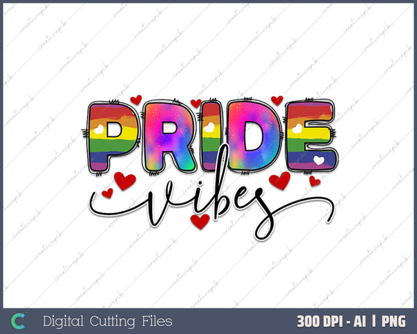 Pride Vibes AI PNG Sublimation Files