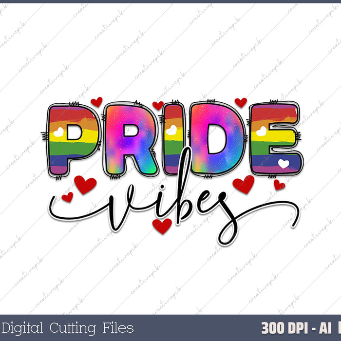 Pride Vibes AI PNG Sublimation Files