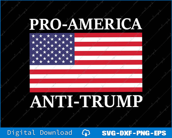 Pro America Anti Trump American Flag Resist SVG PNG Printable File