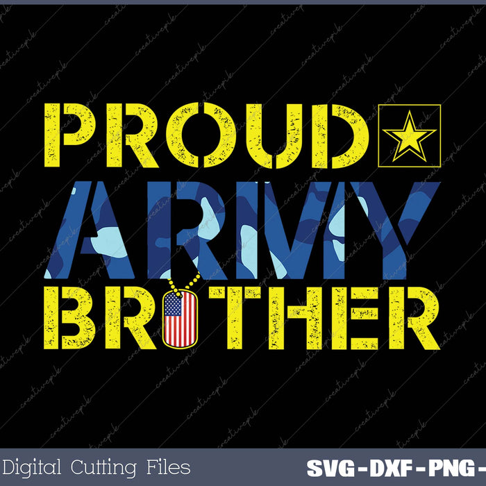 Proud Army Brother SVG PNG Cutting Printable Files