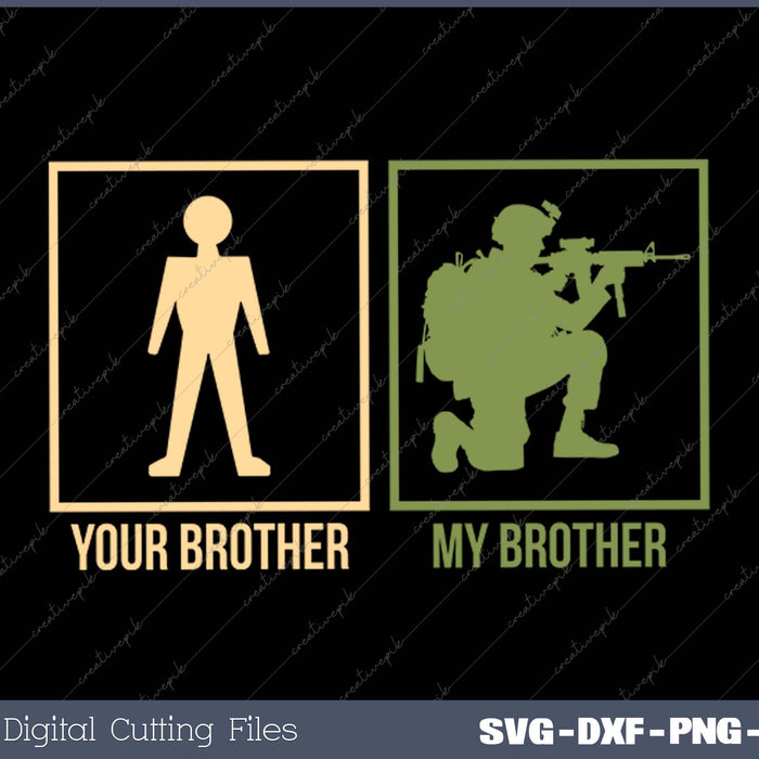 Proud Army Brother I-Navy Airforce Seal Ranger SVG PNG Cutting Printable Files