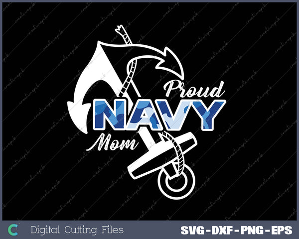 Proud Navy Mom SVG PNG Cutting Printable Files