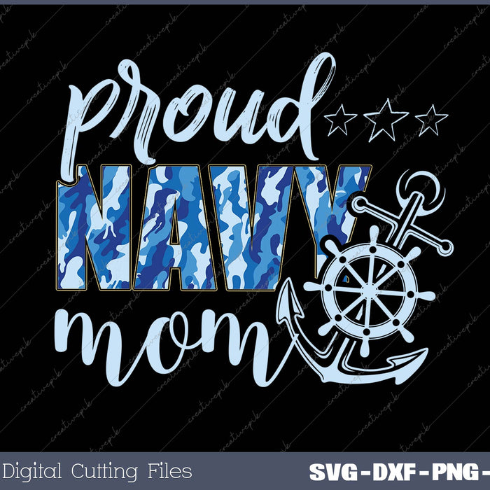 Proud Navy Mom SVG PNG Cutting Printable Files