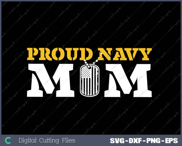 Proud Navy Mom SVG PNG Cutting Printable Files