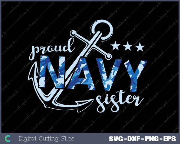 Proud Navy Sister SVG PNG Cutting Printable Files