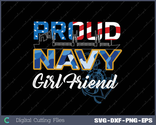 Proud Navy girl friend SVG PNG Cutting Printable Files