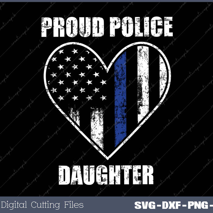 Proud Police Daughter Police Daughter Gift