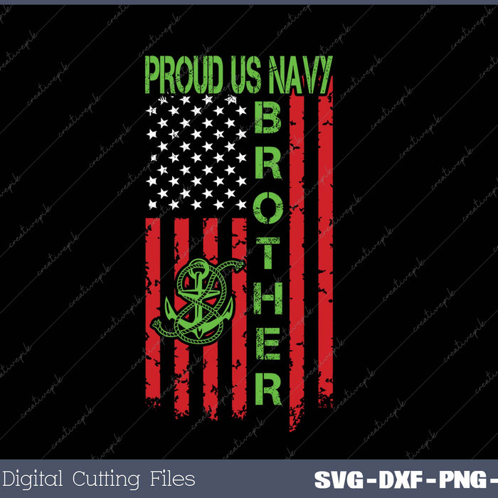 Proud US Navy Brother SVG PNG Cutting Printable Files