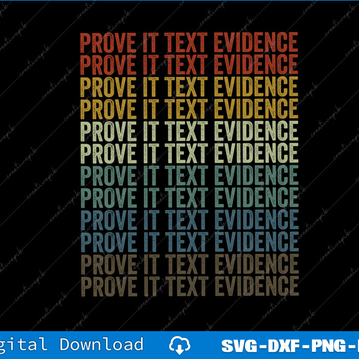 Prove It Text Evidence English Literature English Teacher Men Svg Png Printable File