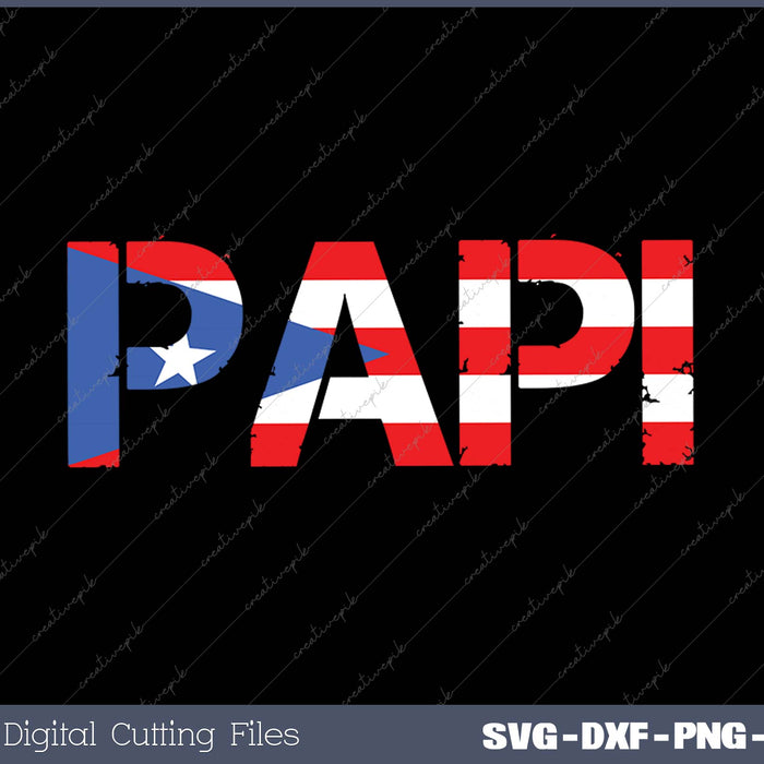 Puerto Rico Flag Father's Day SVG PNG Cutting Printable Files