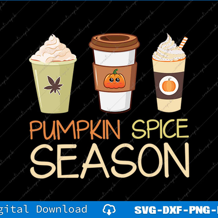 Pumpkin Spice Season SVG PNG Cutting Printable File